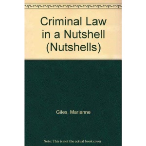 Criminal Law in a Nutshell (Nutshells S.)