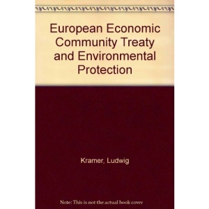 European Economic Community Treaty and Environmental Protection