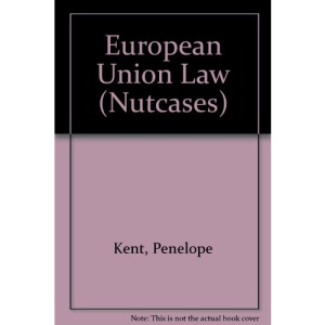 European Union Law (Nutcases)
