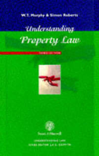 Understanding Property Law (Understanding Law)