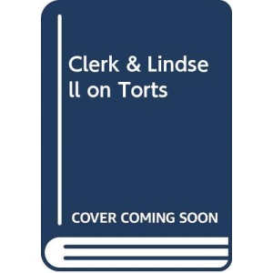 Clerk & Lindsell on Torts