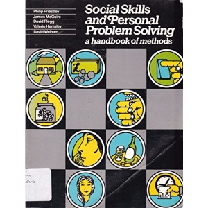 Social Skills and Personal Problem Solving: A Handbook of Methods