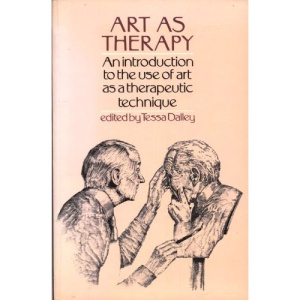 Art as Therapy: An Introduction to the Use of Art as a Therapeutic Technique