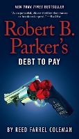 Robert B. Parker's Debt to Pay