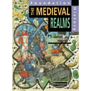 The Medieval Realms (Heinemann History Study Units)