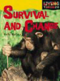 Living Things Survival & Change Paper