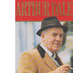 Straight Up: The Autobiography of Arthur Daley