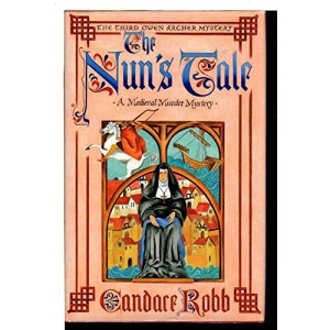The Nun's Tale: An Owen Archer Mystery