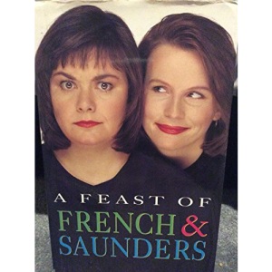 A Feast of French and Saunders