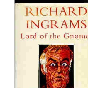 Richard Ingrams: Lord of the Gnomes