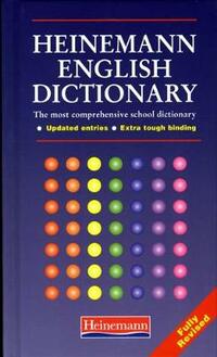 Heinneman English Dictionary (Heinemann English Dictionary)