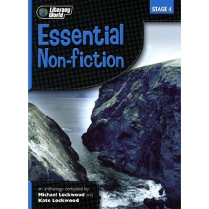 Literacy World Stage 4 Non Fiction: New Edition Anthology (LITERACY WORLD NEW EDITION)