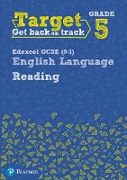 Target Grade 5 Reading Edexcel GCSE (9-1) English Language Workbook