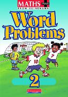 Maths Plus Word Problems 2: Pupil Book