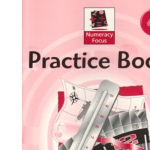 Numeracy Focus 4 Practice Book