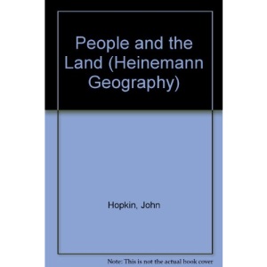 People and the Land (Heinemann Geography)