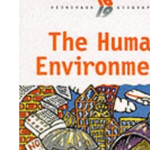 Heinemann 16-19 Geography: The Human Environment