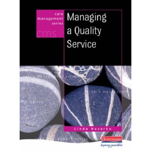 Managing a Quality Service