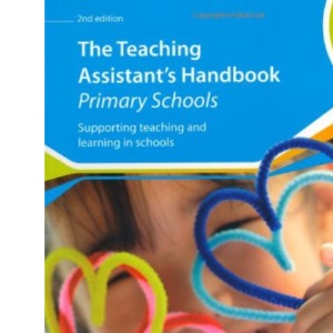 S/NVQ Level 3 Teaching Assistant's Handbook: Primary Schools (NVQ/SVQ Teaching Assistants: Supporting teaching and learning in schools)