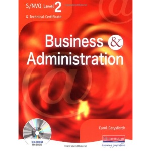 S/NVQ Level 2 Business and Administration Student Book (S/NVQ Business & Administration)