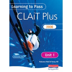 Learning to Pass CLAIT Plus 2006 (Level 2): Unit 1 Integrated e-document production (Clait 2006)