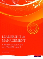 Leadership and Management in Health and Social Care NVQ Level 4