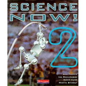 Science Now: Bk. 2