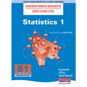 Heinemann Modular Maths For Edexcel AS & A Level Statistics 1 (S1) (Heinemann Modular Mathematics for Edexcel AS and A Level)