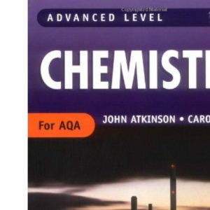 AS Level Chemistry for AQA Student Book (Advanced Level Chemistry for AQA)