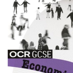 OCR GCSE Economics: Student Book