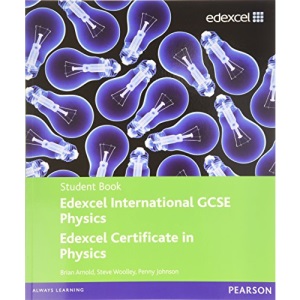 Edexcel IGCSE Physics Student Book (Edexcel International GCSE)