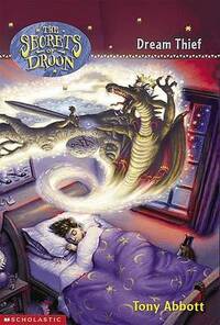 Dream Thief (Secrets of Droon S.): 17