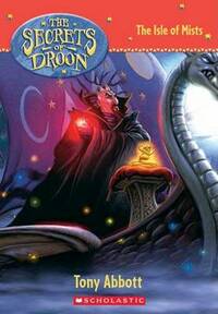 The Isle of Mists (Secrets of Droon (Quality))