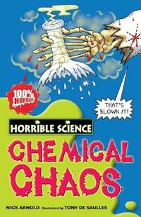 Chemical Chaos (Horrible Science)