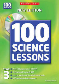 100 Science Lessons for Year 3 with CDRom