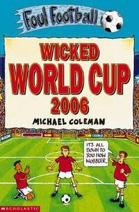 Wicked World Cup 2006 (Foul Football)