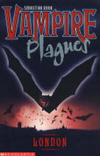 Vampire Plagues London: 1