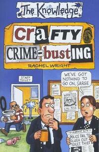 Crafty Crime-busting (The Knowledge)