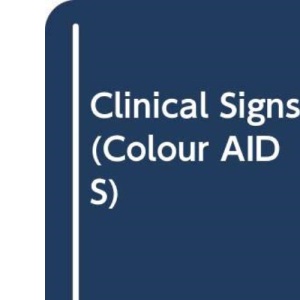 Aids to Clinical Signs (Colour Aids)