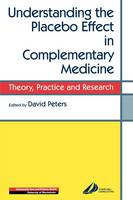 Understanding the Placebo Effect in Complementary Medicine