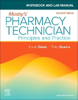 Workbook and Lab Manual for Mosby's Pharmacy Technician