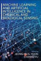 Machine Learning and Artificial Intelligence in Chemical and Biological Sensing