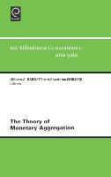 The Theory of Monetary Aggregation