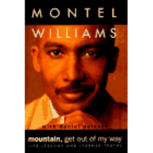 Mountain, Get Out of My Way: Life Lessons and Learned Truths