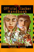 The Official Slacker Handbook