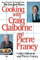 Cooking with Craig Claiborne and Pierre Franey
