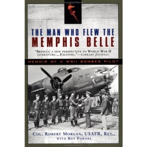 The Man Who Flew the Memphis Belle