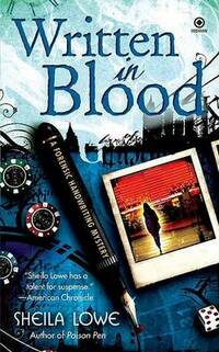 Written in Blood: A Forensic Handwriting Mystery (Forensic Handwriting Mysteries)