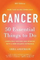 Cancer: 50 Essential Things to Do