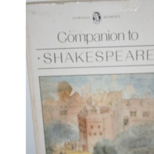 Everyman's Companion to Shakespeare (Everyman's Reference Library)